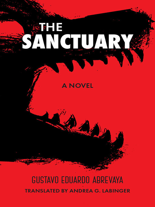 Title details for The Sanctuary by Gustavo Eduardo Abrevaya - Available